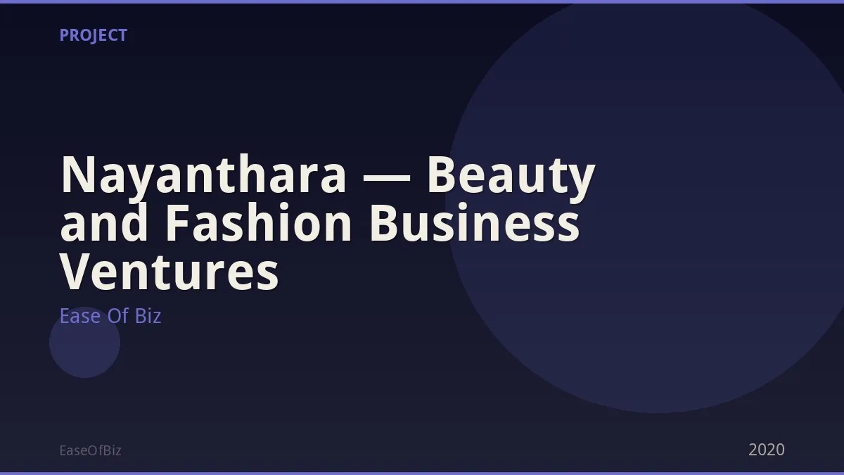 Nayanthara — Beauty and Fashion Business Ventures