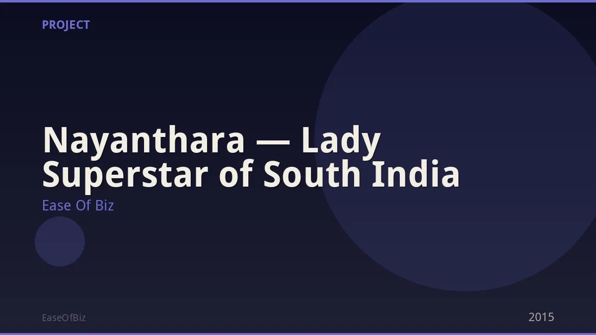 Nayanthara — Lady Superstar of South India