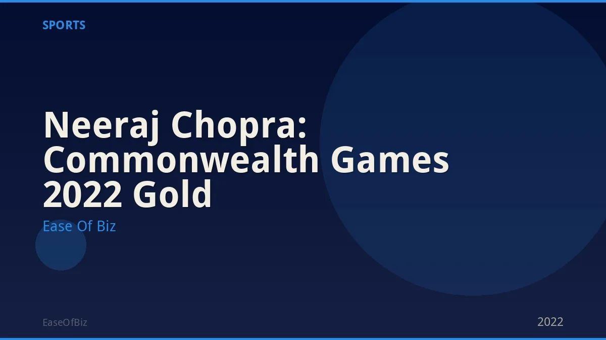 Neeraj Chopra: Commonwealth Games 2022 Gold