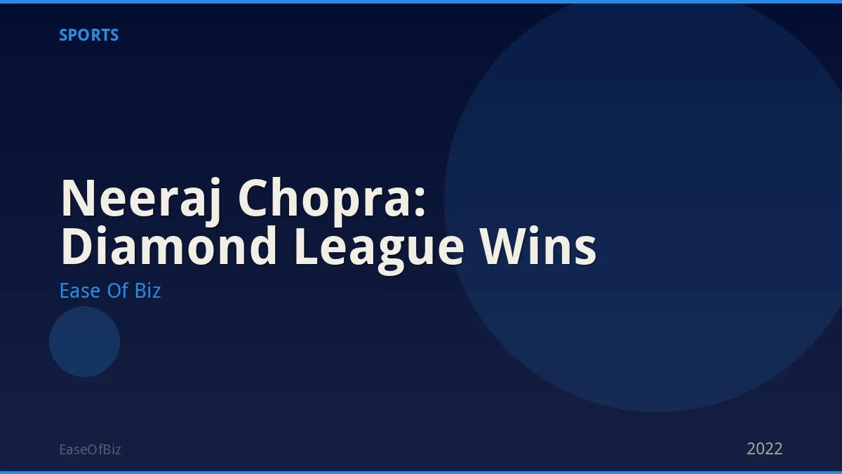 Neeraj Chopra: Diamond League Wins