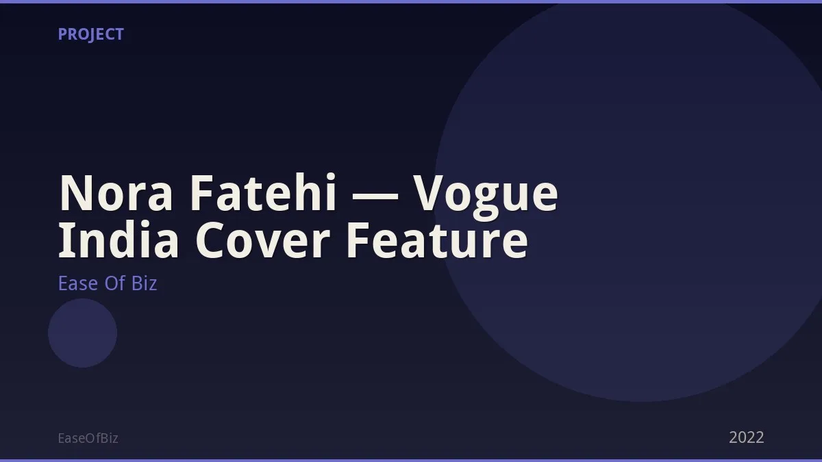 Nora Fatehi — Vogue India Cover Feature