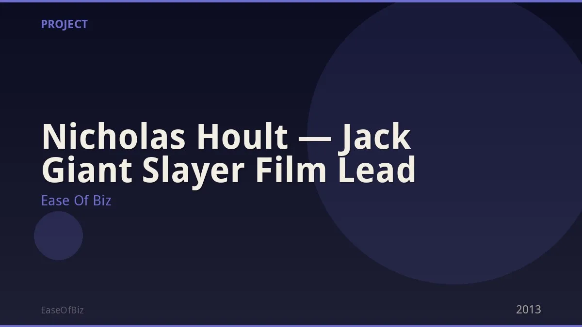 Nicholas Hoult — Jack Giant Slayer Film Lead