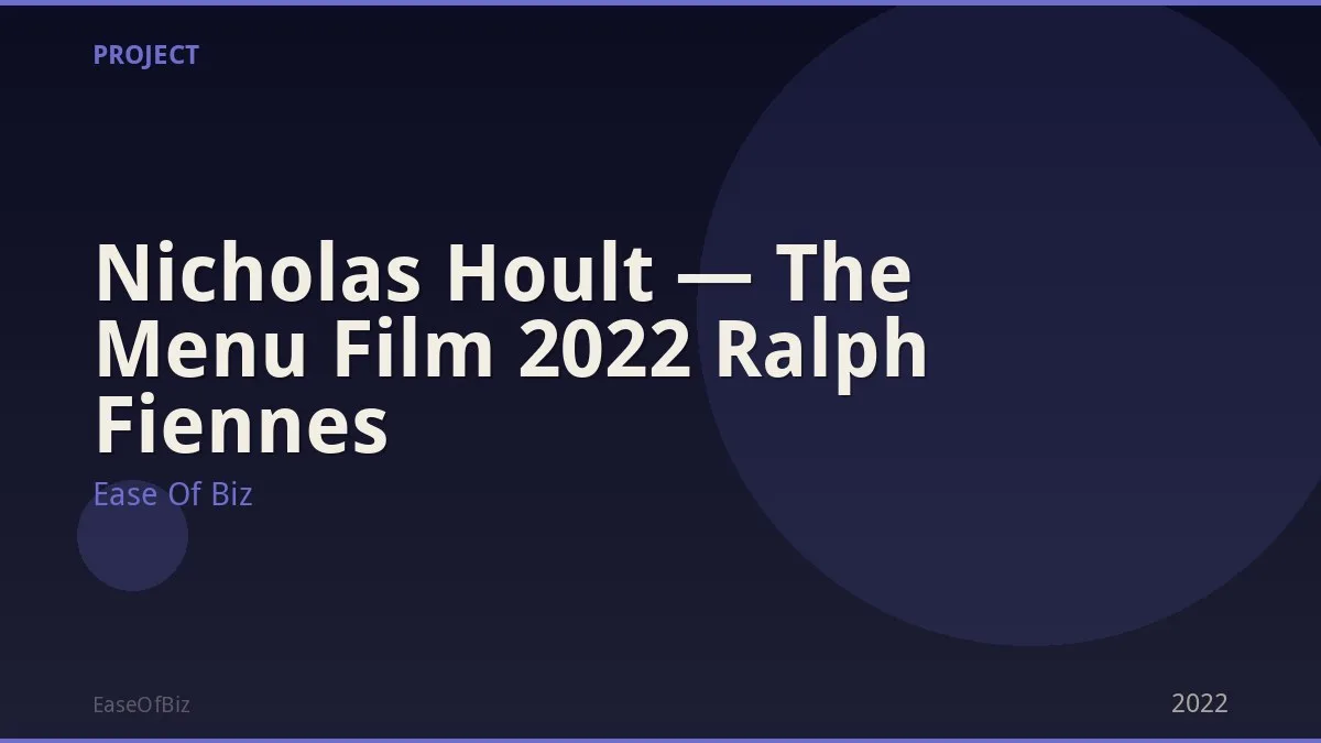 Nicholas Hoult — The Menu Film 2022 Ralph Fiennes