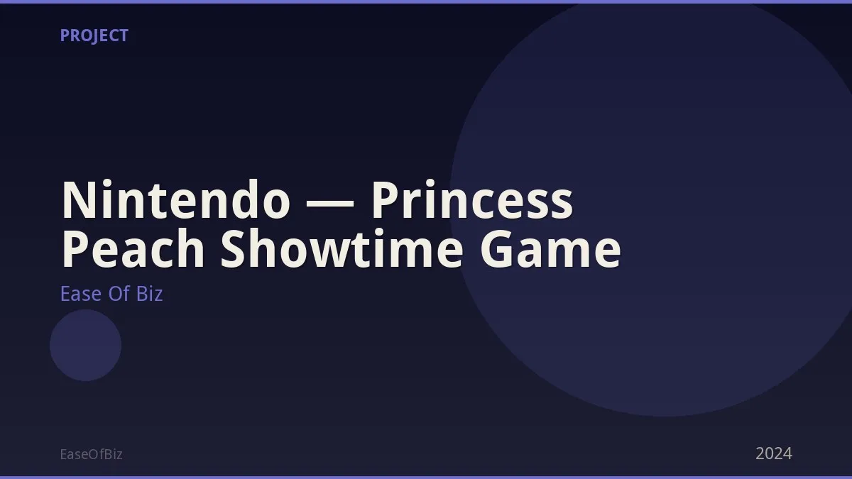Nintendo — Princess Peach Showtime Game