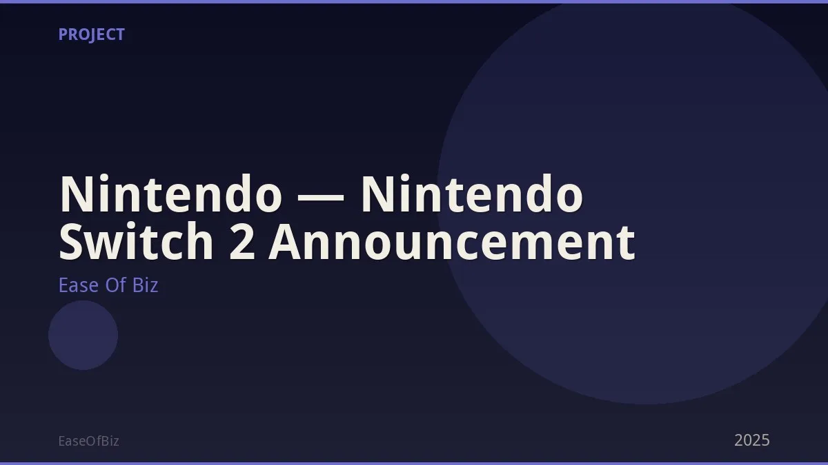 Nintendo — Nintendo Switch 2 Announcement