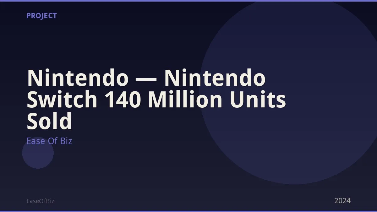 Nintendo — Nintendo Switch 140 Million Units Sold