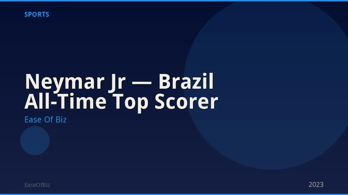Neymar Jr — Brazil All-Time Top Scorer