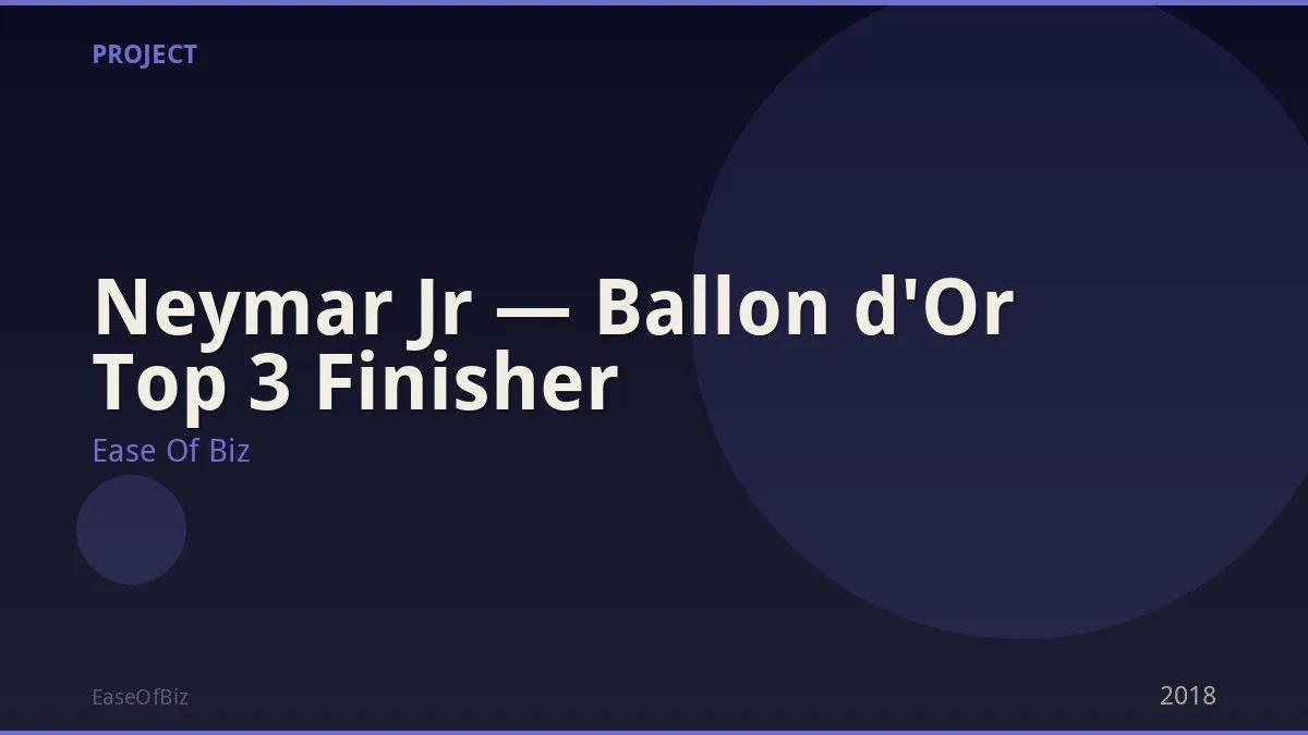 Neymar Jr — Ballon d'Or Top 3 Finisher