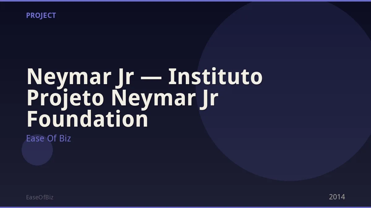 Neymar Jr — Instituto Projeto Neymar Jr Foundation