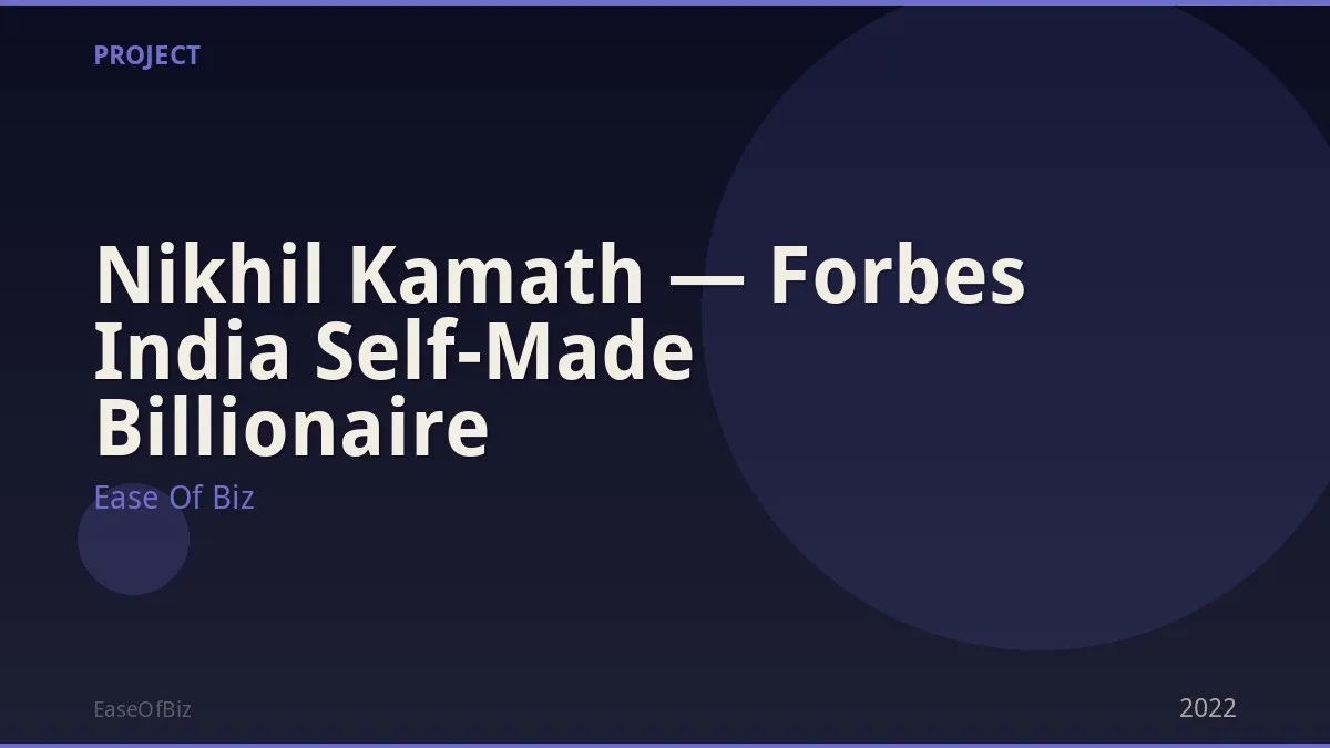 Nikhil Kamath — Forbes India Self-Made Billionaire