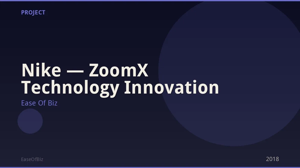 Nike — ZoomX Technology Innovation