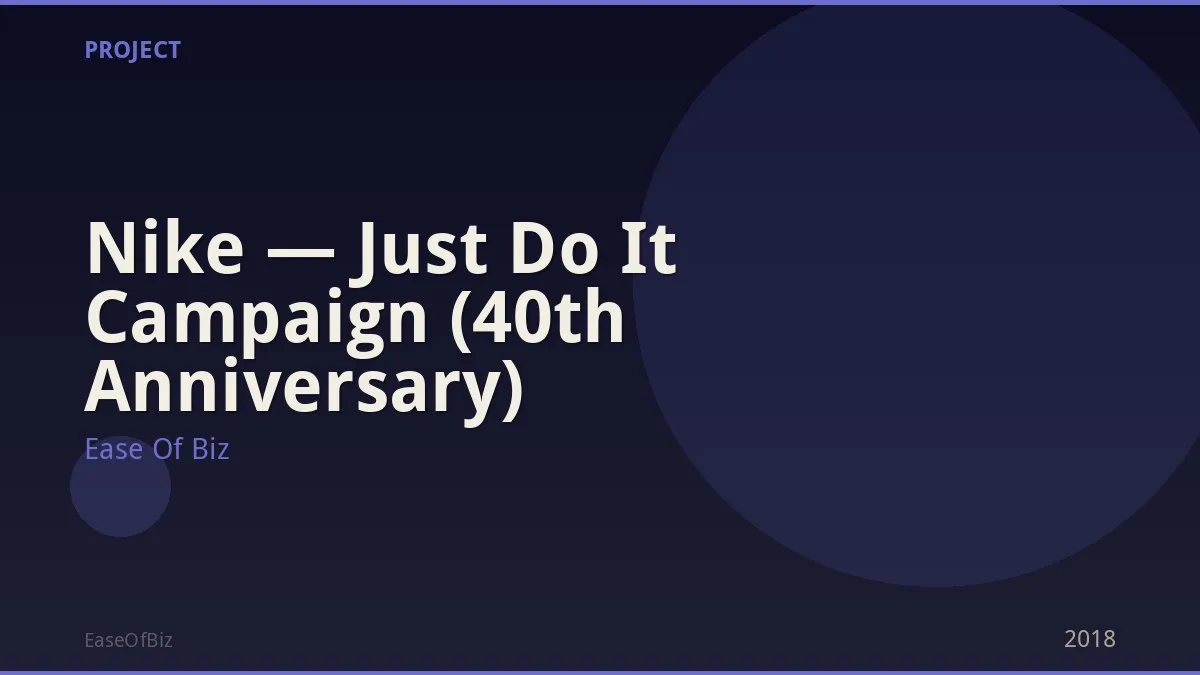 Nike — Just Do It Campaign (40th Anniversary)