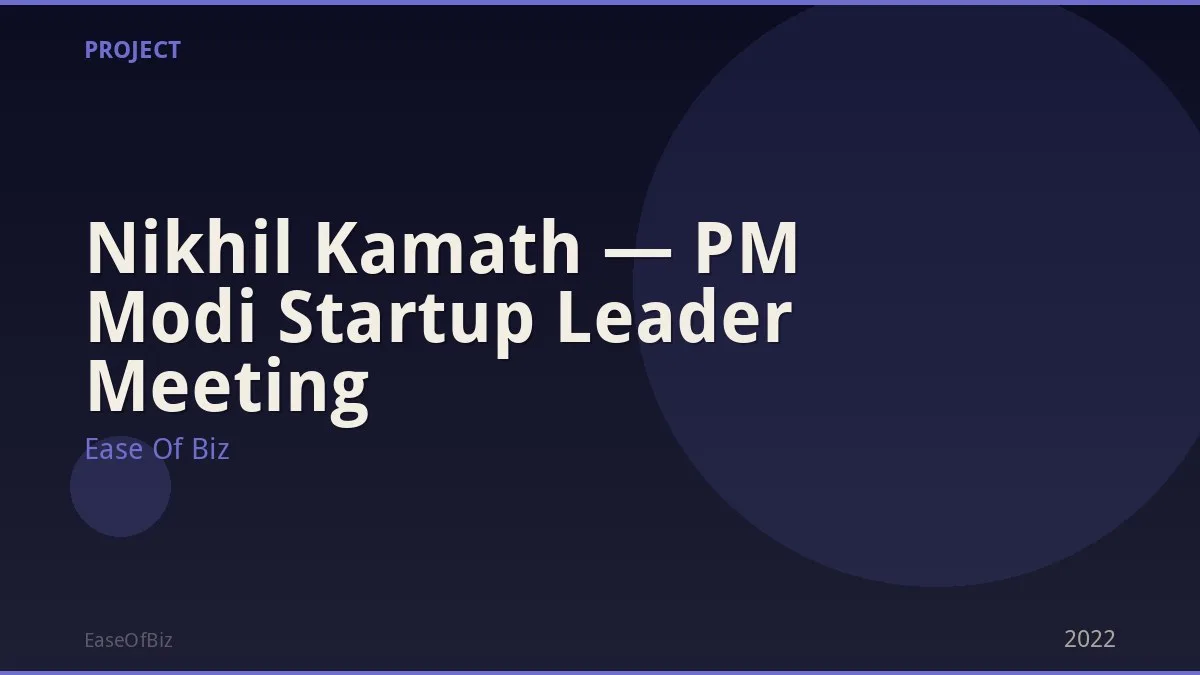 Nikhil Kamath — PM Modi Startup Leader Meeting