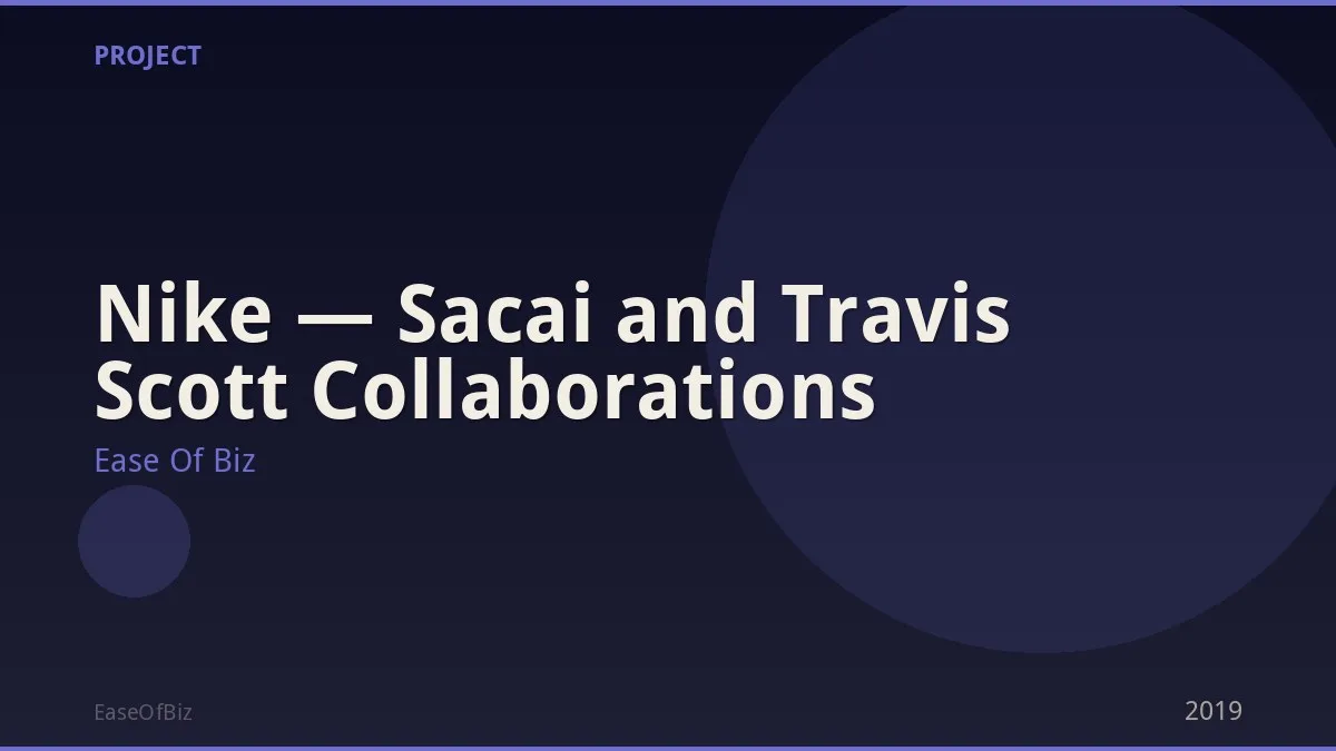 Nike — Sacai and Travis Scott Collaborations