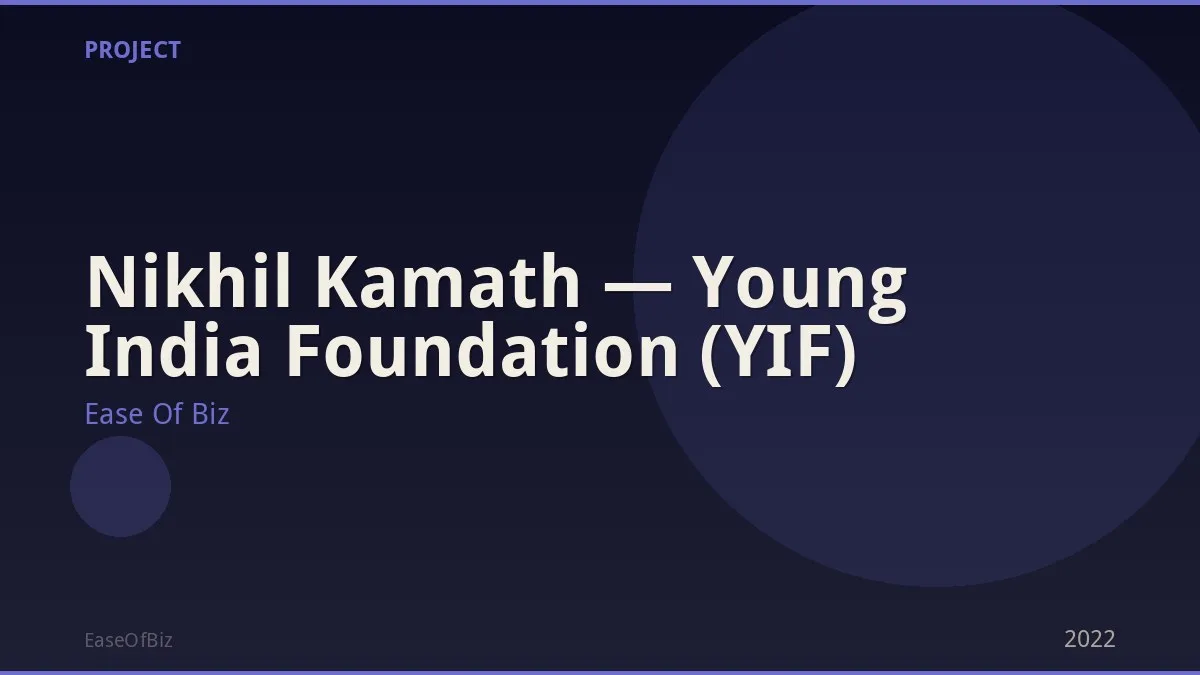 Nikhil Kamath — Young India Foundation (YIF)
