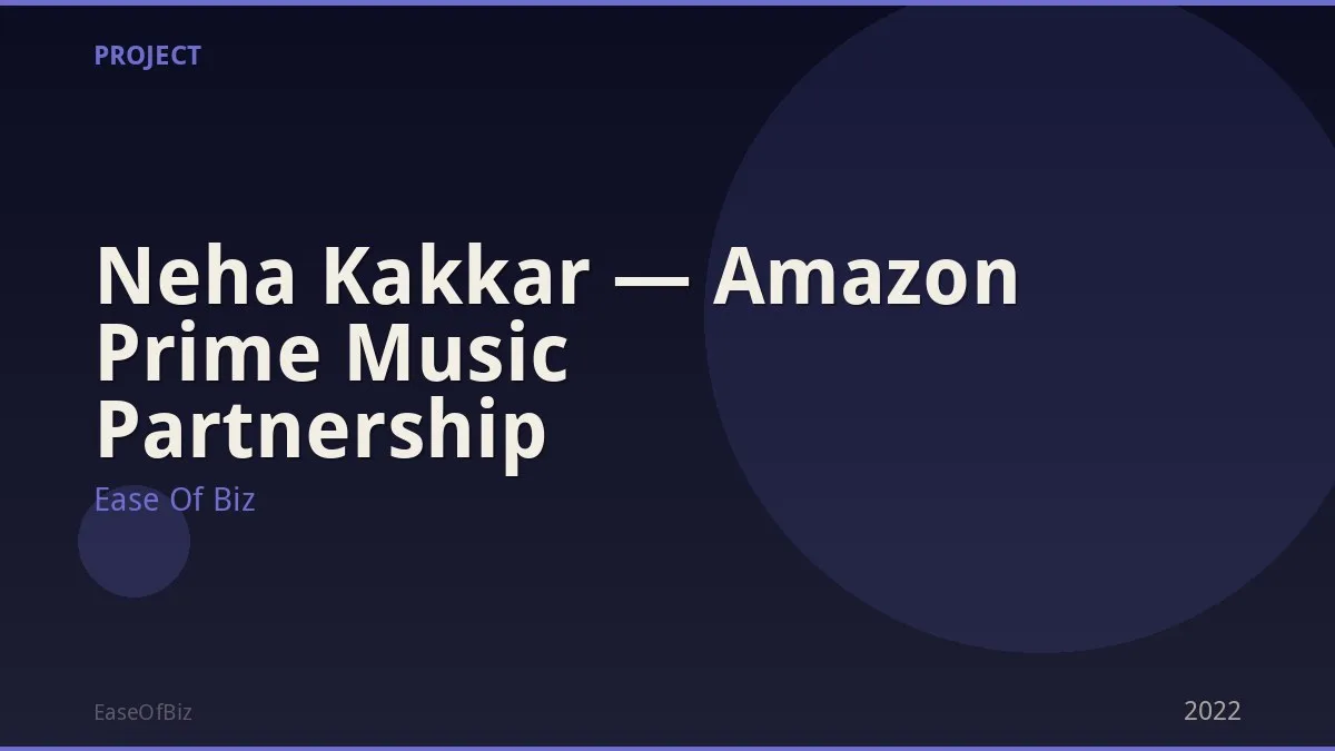 Neha Kakkar — Amazon Prime Music Partnership