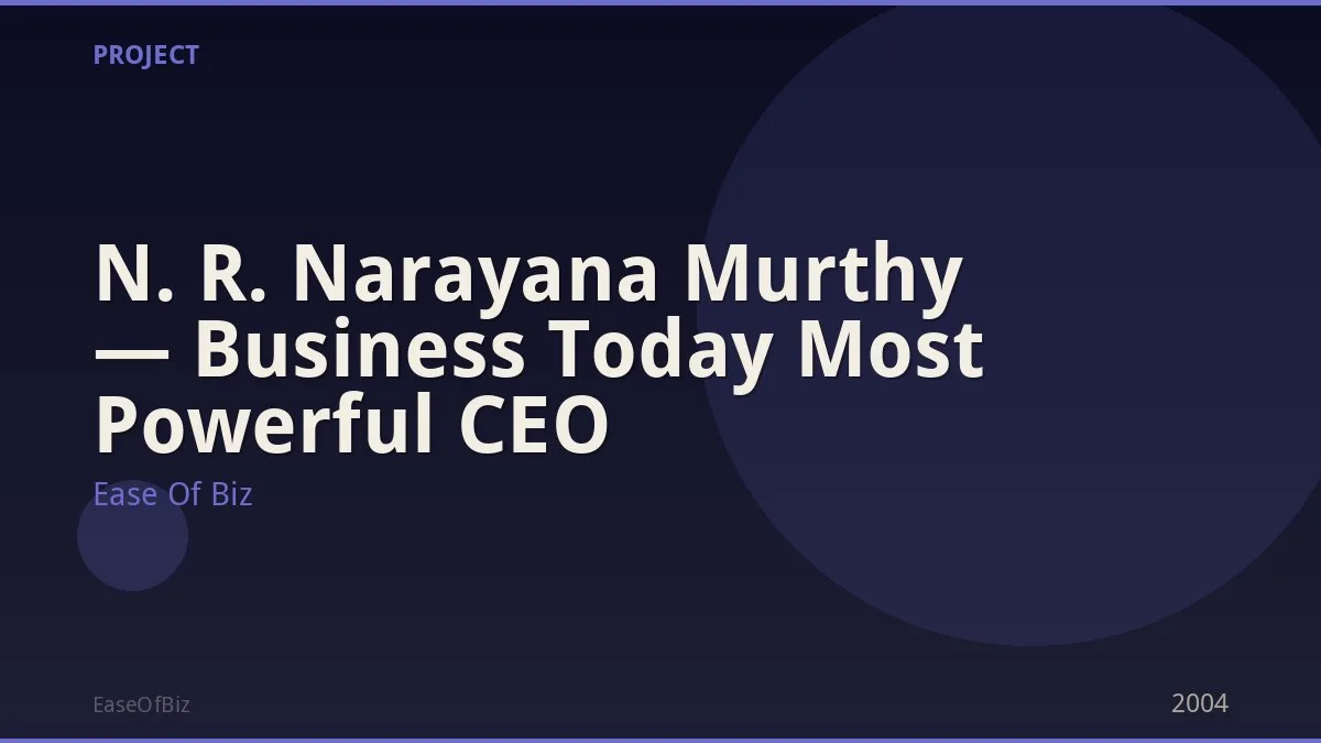 N. R. Narayana Murthy — Business Today Most Powerful CEO