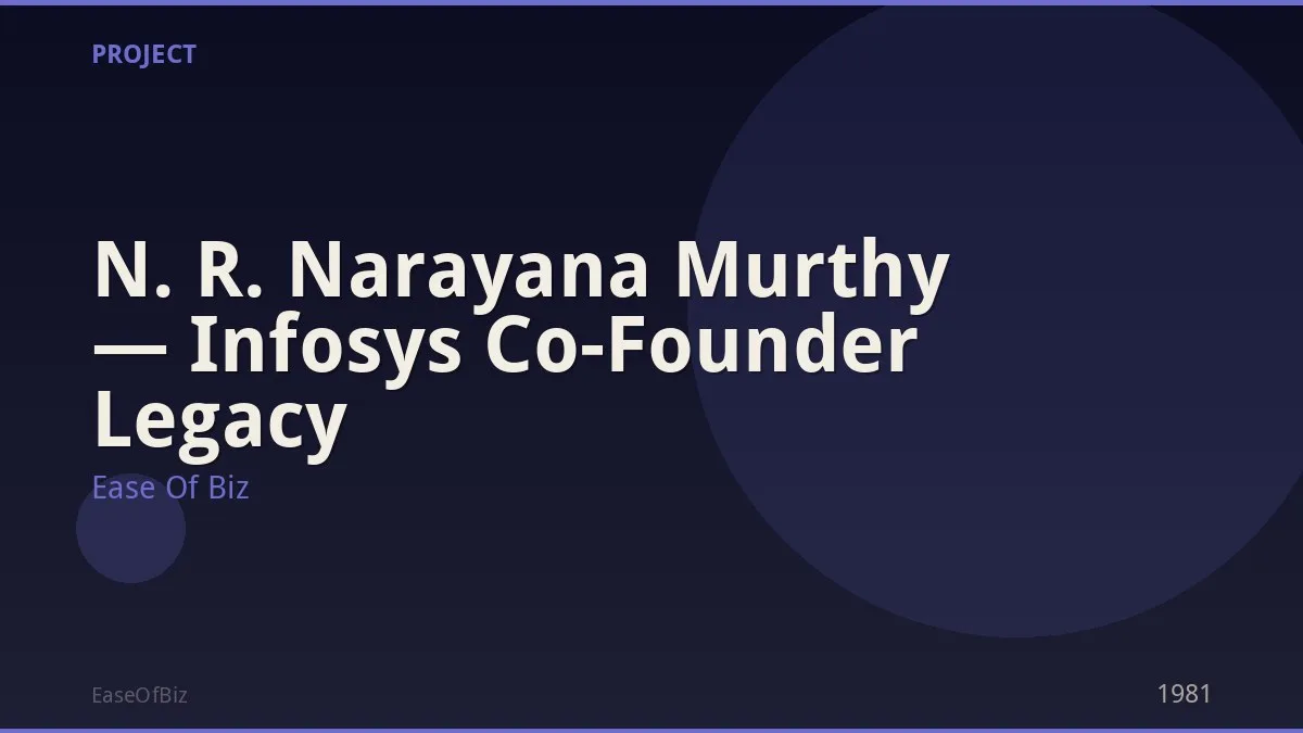 N. R. Narayana Murthy — Infosys Co-Founder Legacy