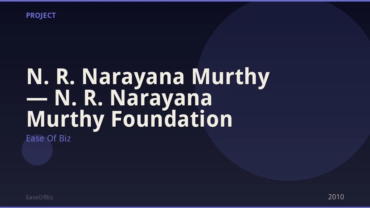 N. R. Narayana Murthy — N. R. Narayana Murthy Foundation