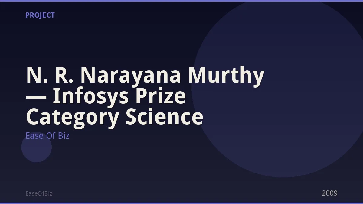 N. R. Narayana Murthy — Infosys Prize Category Science