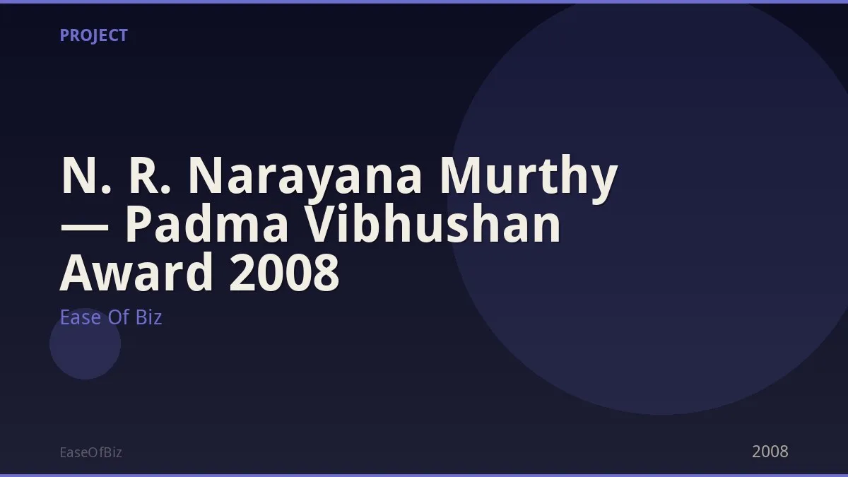N. R. Narayana Murthy — Padma Vibhushan Award 2008