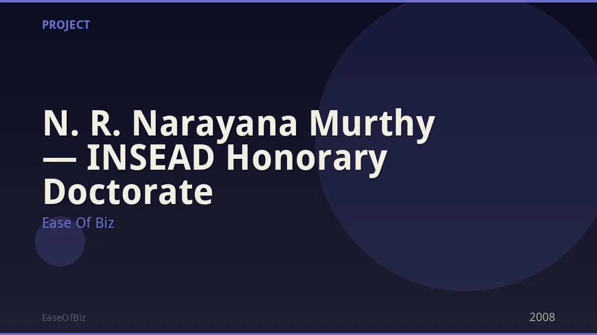 N. R. Narayana Murthy — INSEAD Honorary Doctorate