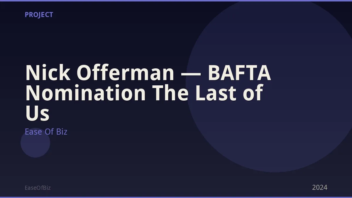 Nick Offerman — BAFTA Nomination The Last of Us