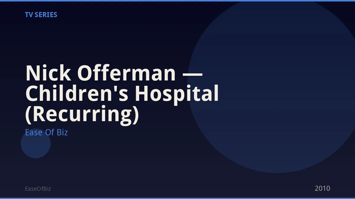 Nick Offerman — Children's Hospital (Recurring)