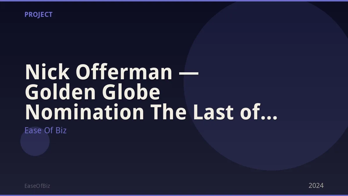 Nick Offerman — Golden Globe Nomination The Last of Us