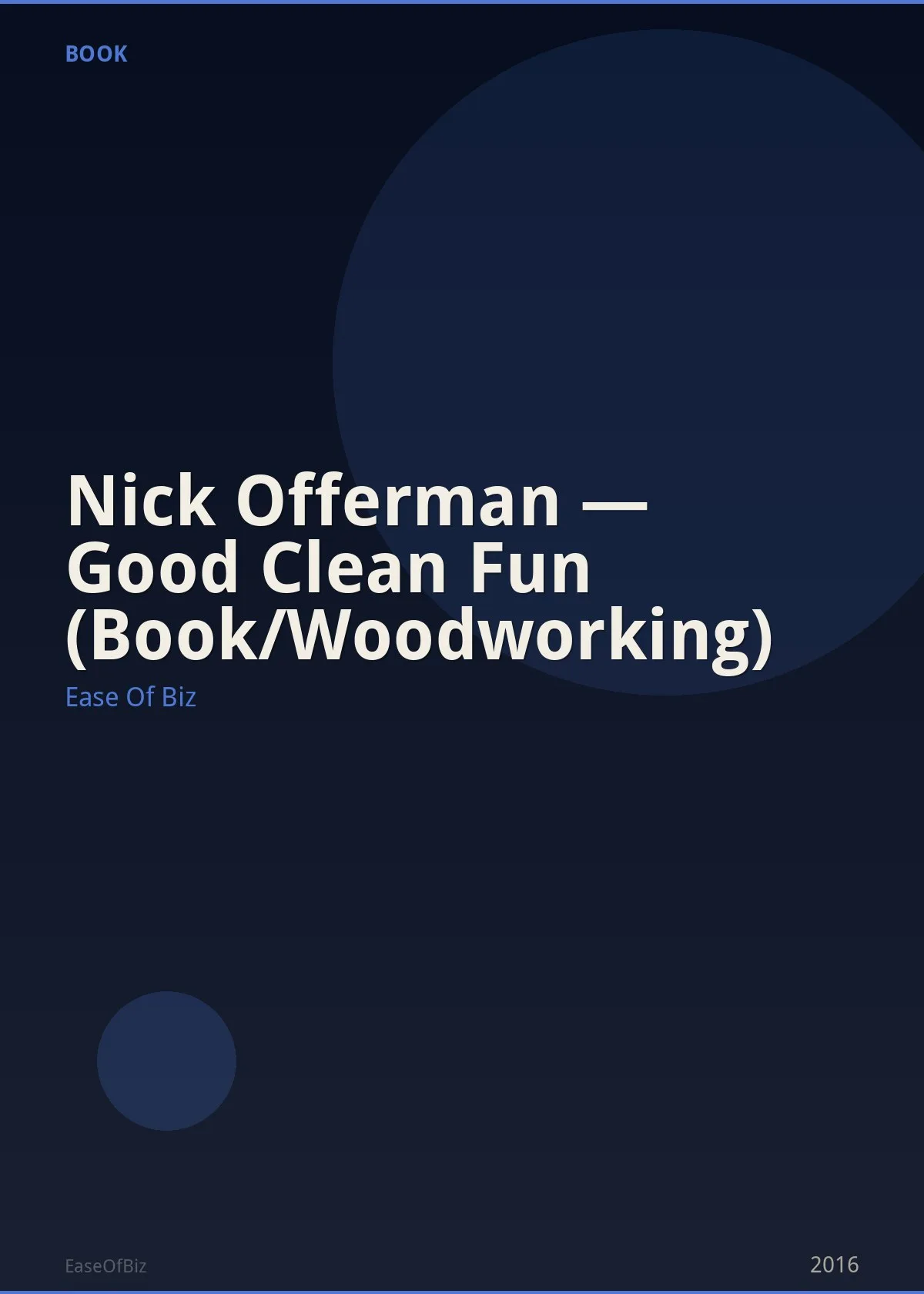 Nick Offerman — Good Clean Fun (Book/Woodworking)