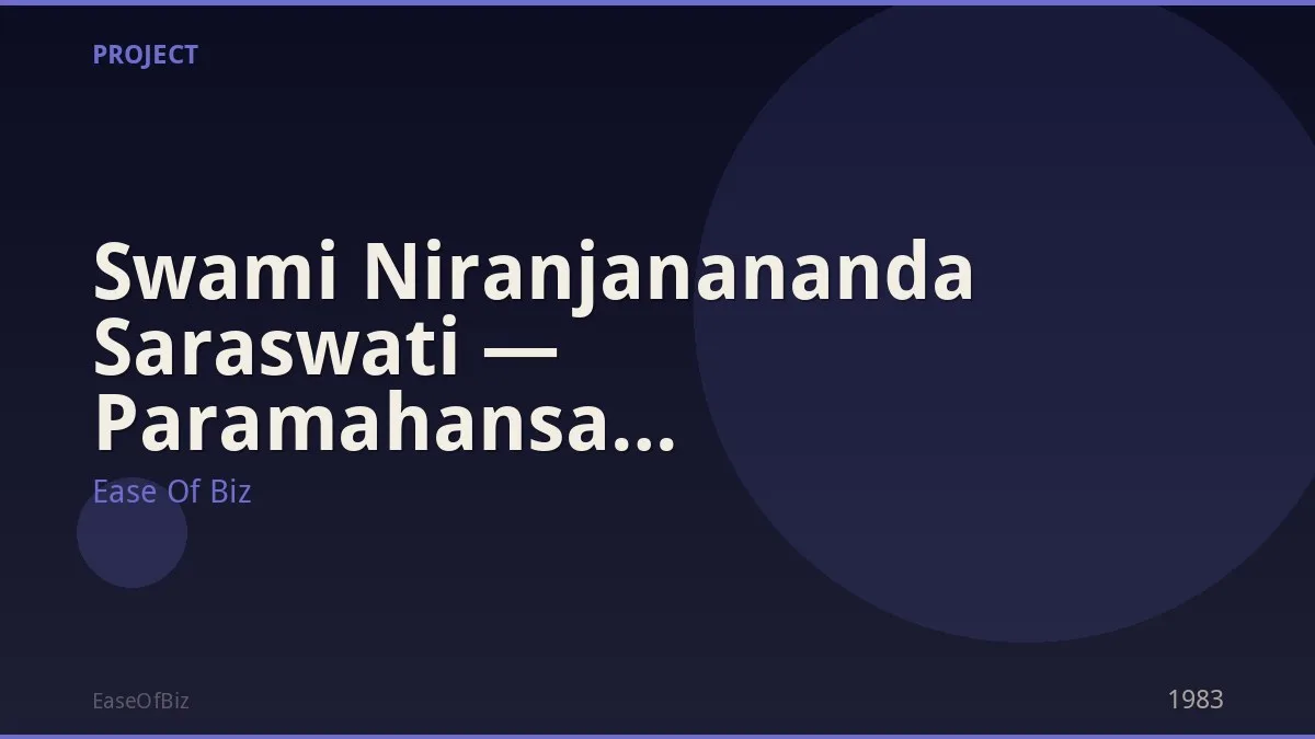 Swami Niranjanananda Saraswati — Paramahansa Satyananda Successor