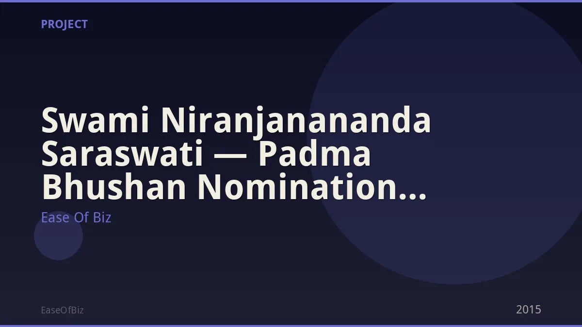Swami Niranjanananda Saraswati — Padma Bhushan Nomination India