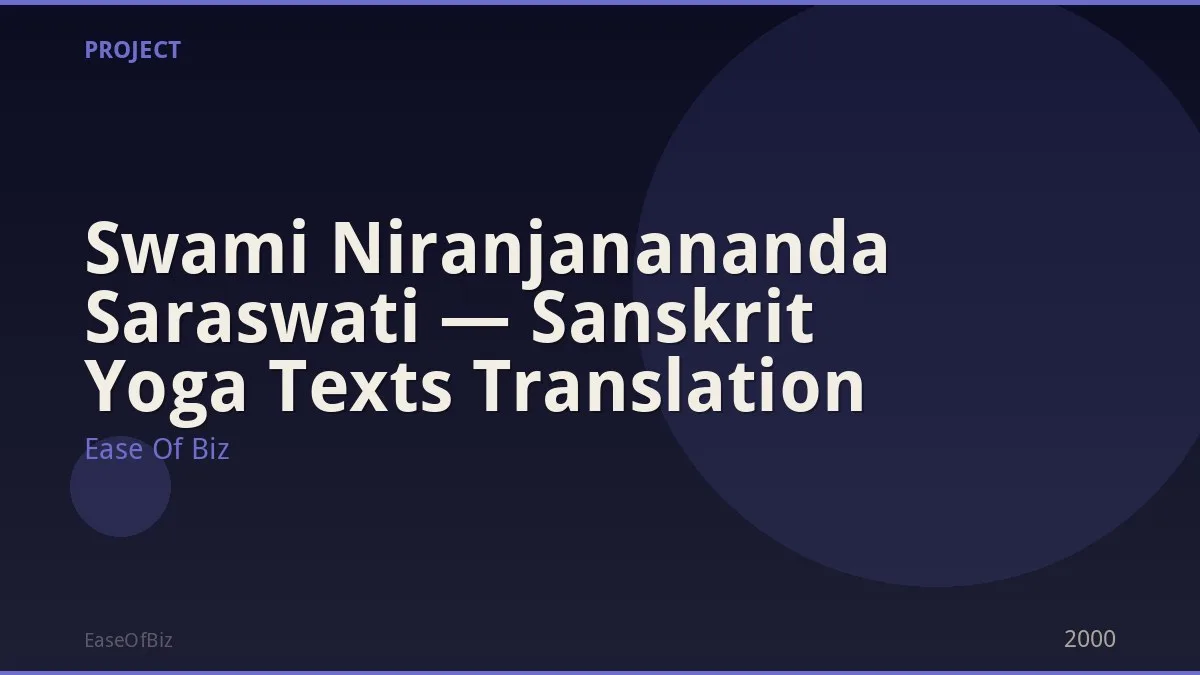 Swami Niranjanananda Saraswati — Sanskrit Yoga Texts Translation