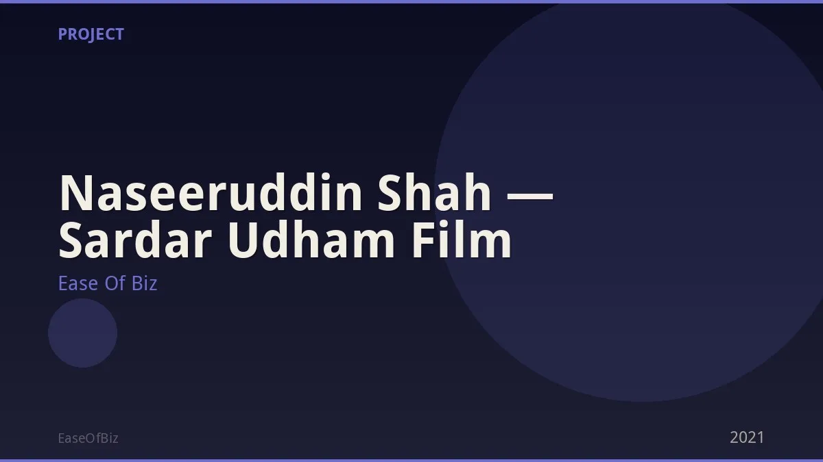 Naseeruddin Shah — Sardar Udham Film