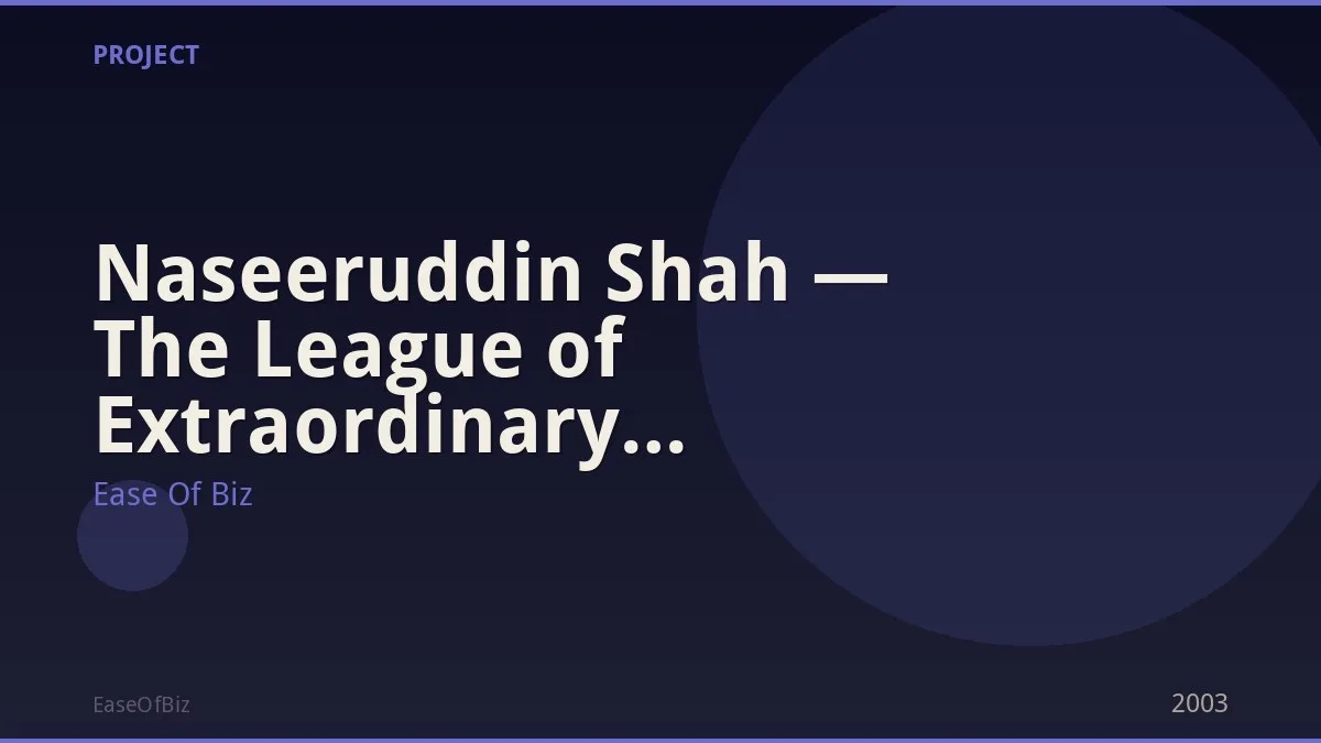 Naseeruddin Shah — The League of Extraordinary Gentlemen