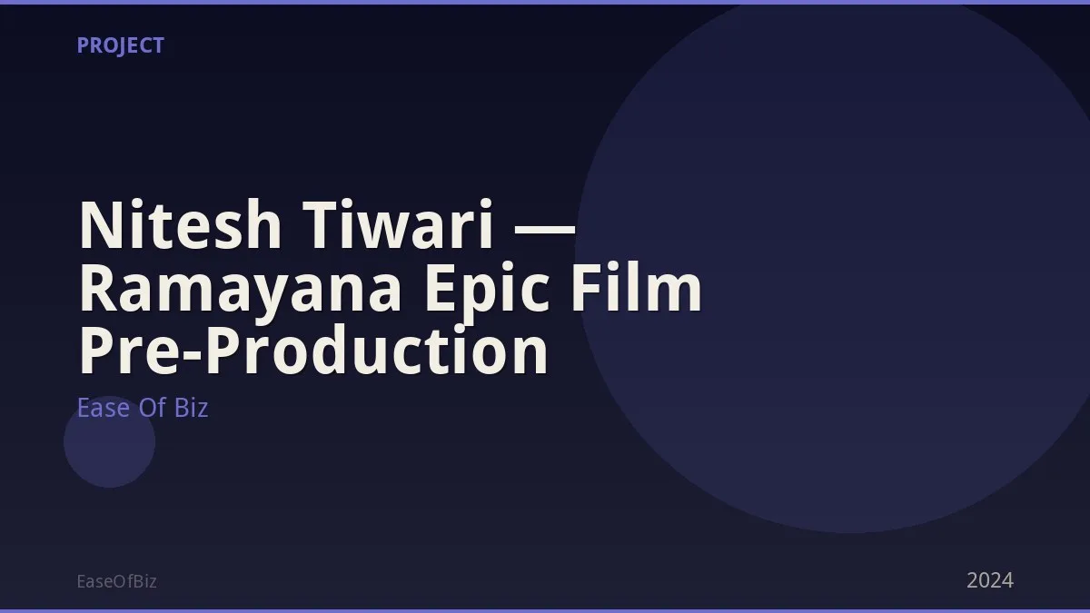 Nitesh Tiwari — Ramayana Epic Film Pre-Production