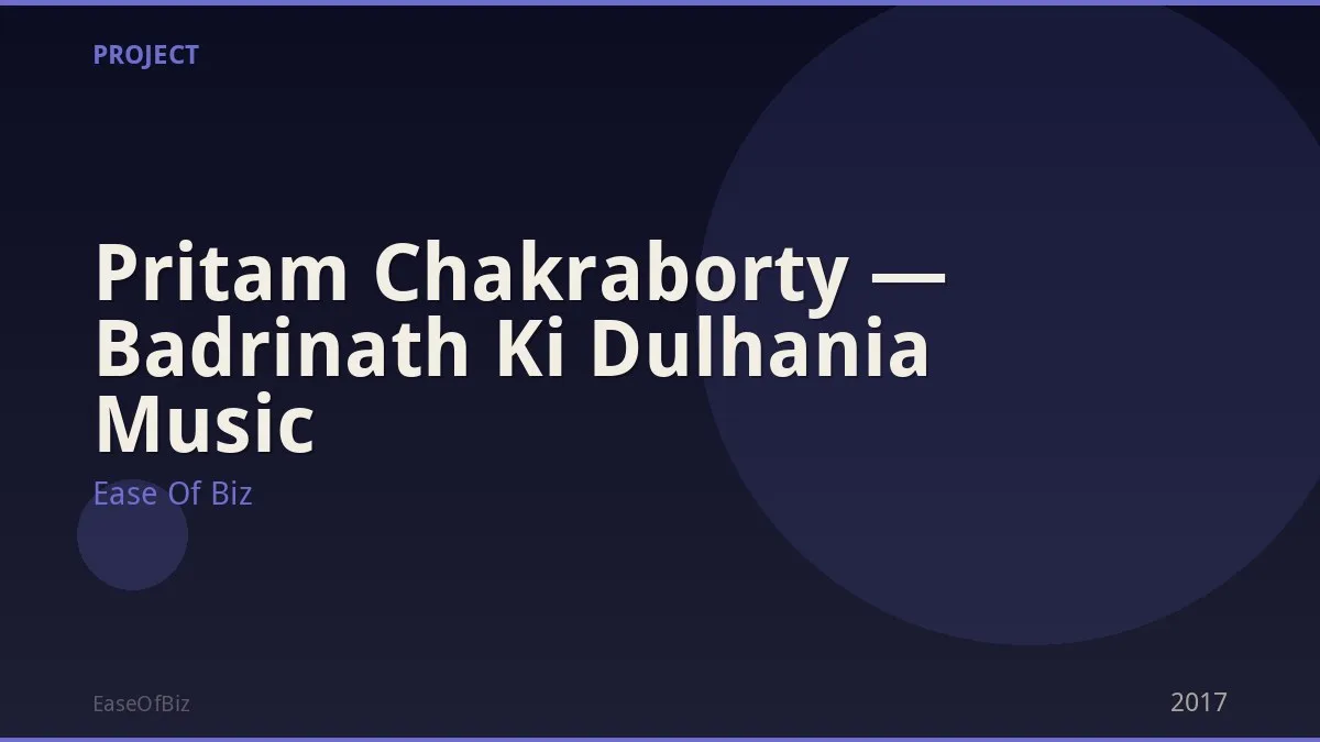 Pritam Chakraborty — Badrinath Ki Dulhania Music