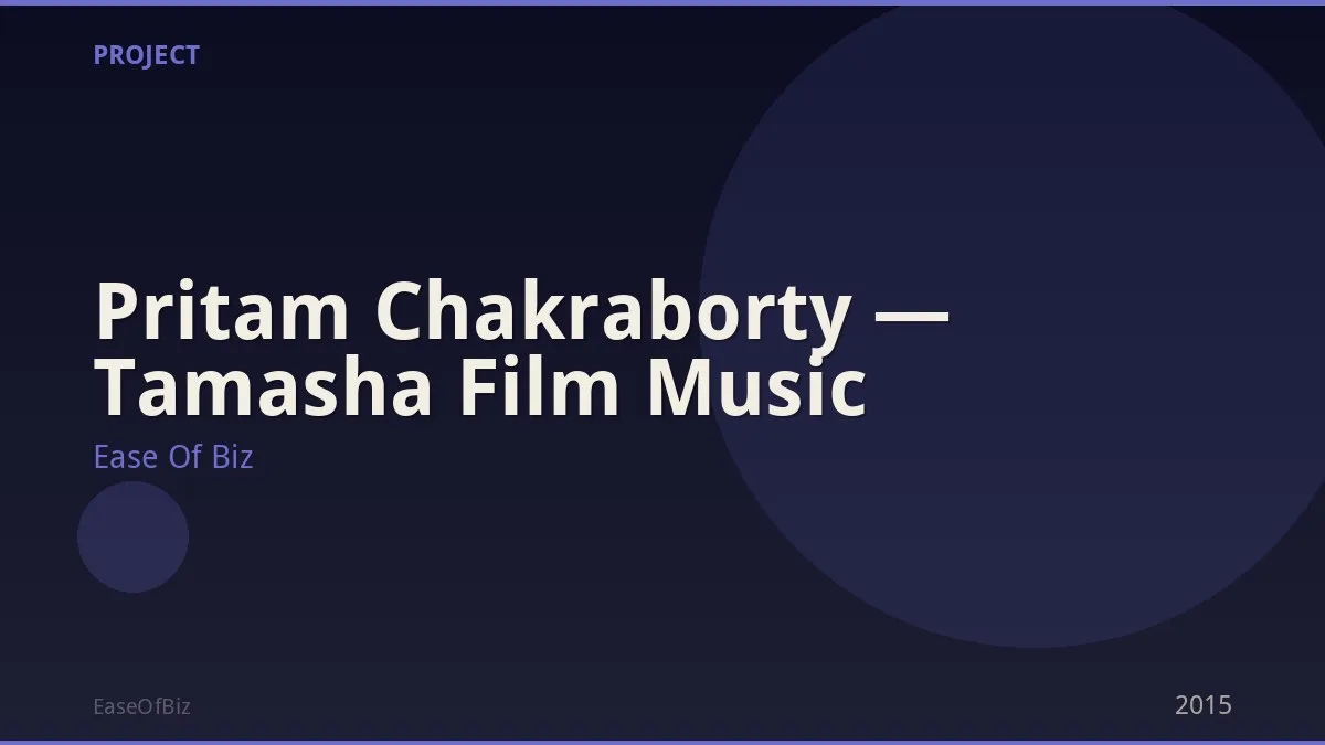 Pritam Chakraborty — Tamasha Film Music