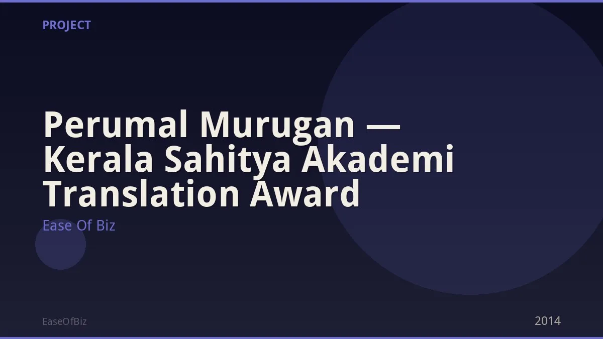 Perumal Murugan — Kerala Sahitya Akademi Translation Award