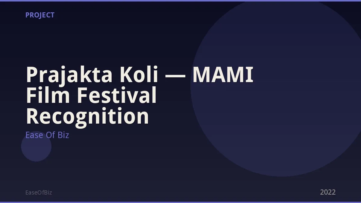 Prajakta Koli — MAMI Film Festival Recognition
