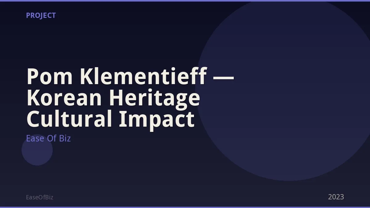 Pom Klementieff — Korean Heritage Cultural Impact