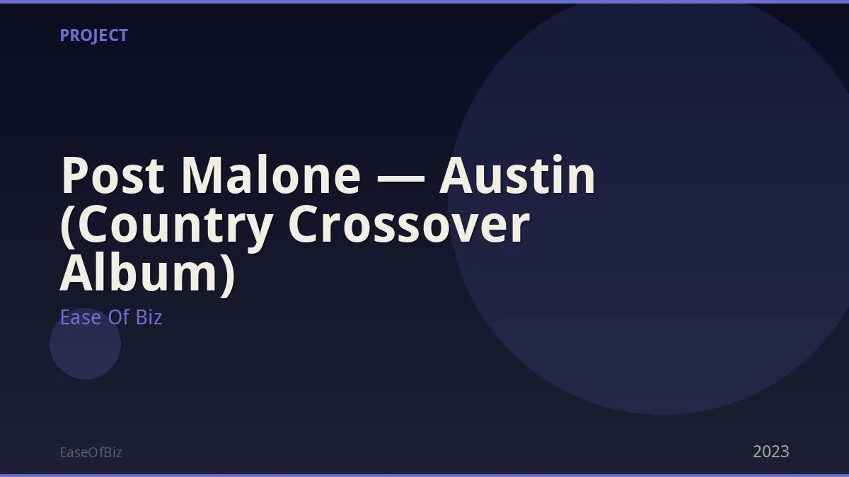 Post Malone — Austin (Country Crossover Album)