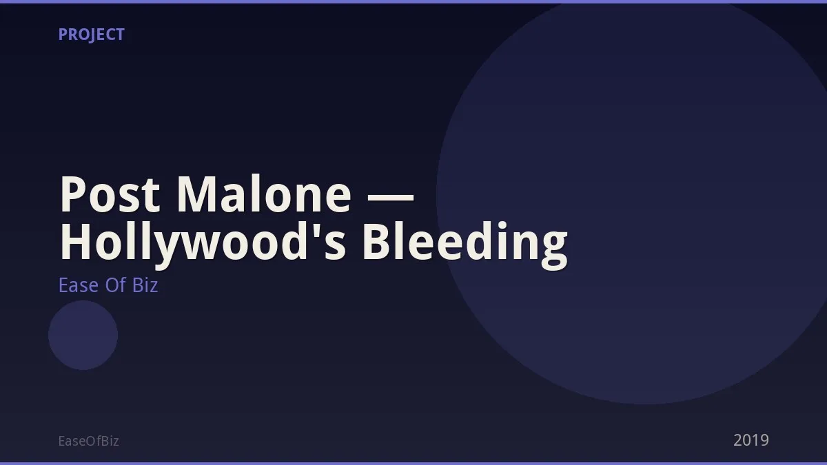 Post Malone — Hollywood's Bleeding