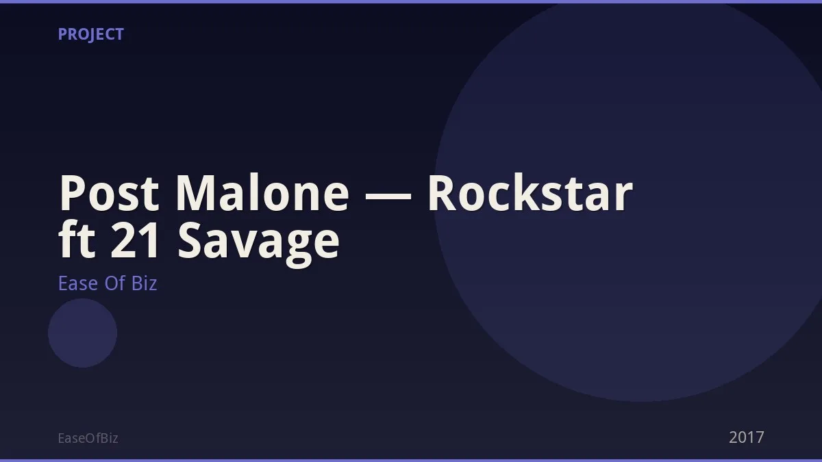 Post Malone — Rockstar ft 21 Savage