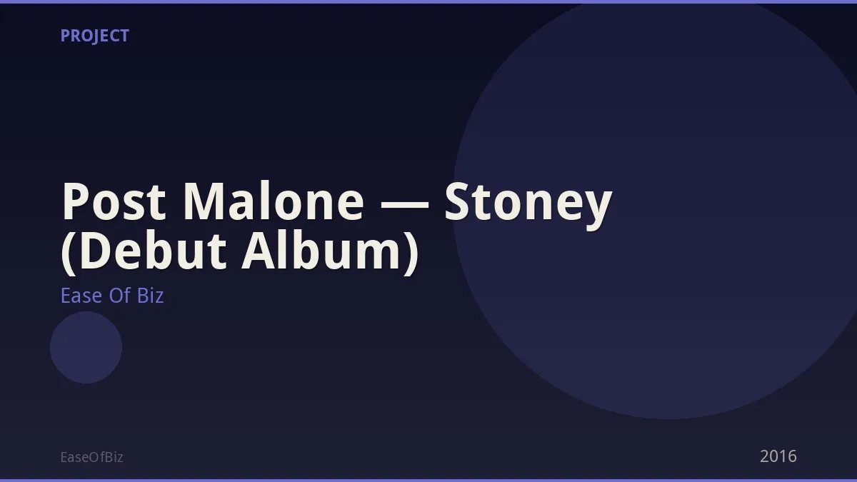 Post Malone — Stoney (Debut Album)