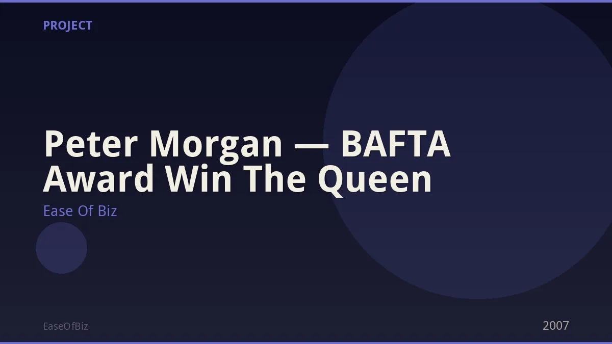Peter Morgan — BAFTA Award Win The Queen