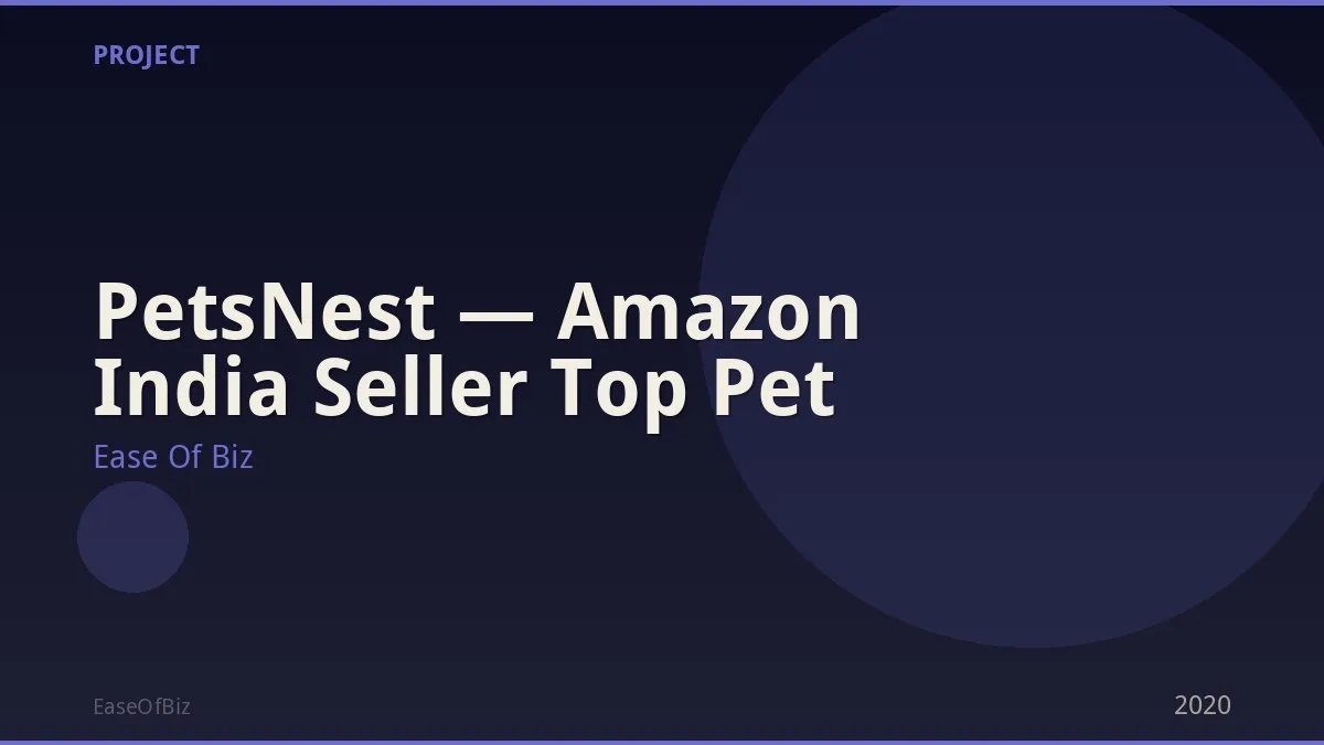 PetsNest — Amazon India Seller Top Pet