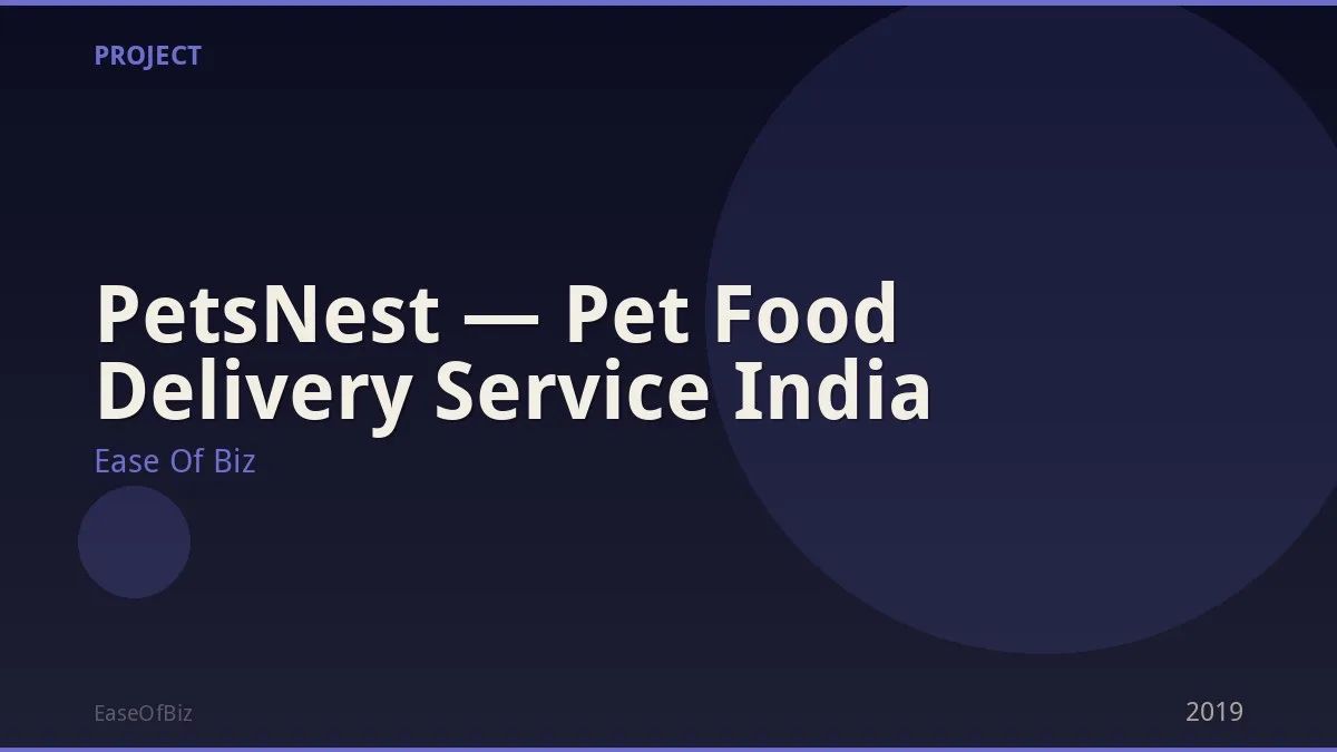 PetsNest — Pet Food Delivery Service India
