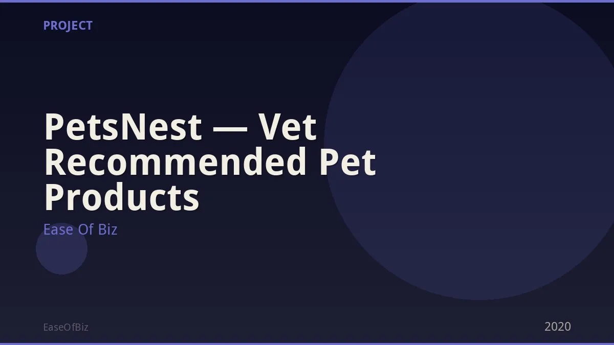 PetsNest — Vet Recommended Pet Products