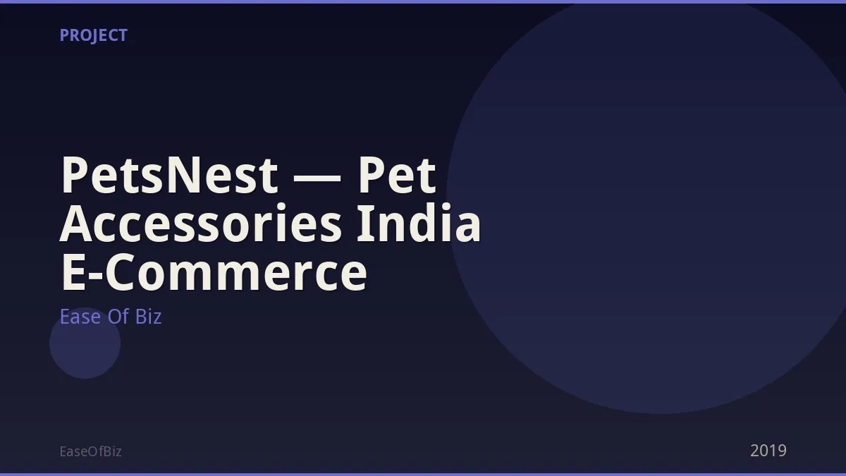 PetsNest — Pet Accessories India E-Commerce